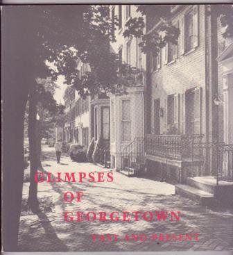 Image for Glimpses of Georgetown, Past and Present