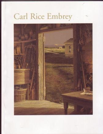 Image for Carl Rice Embrey, A Retrospective