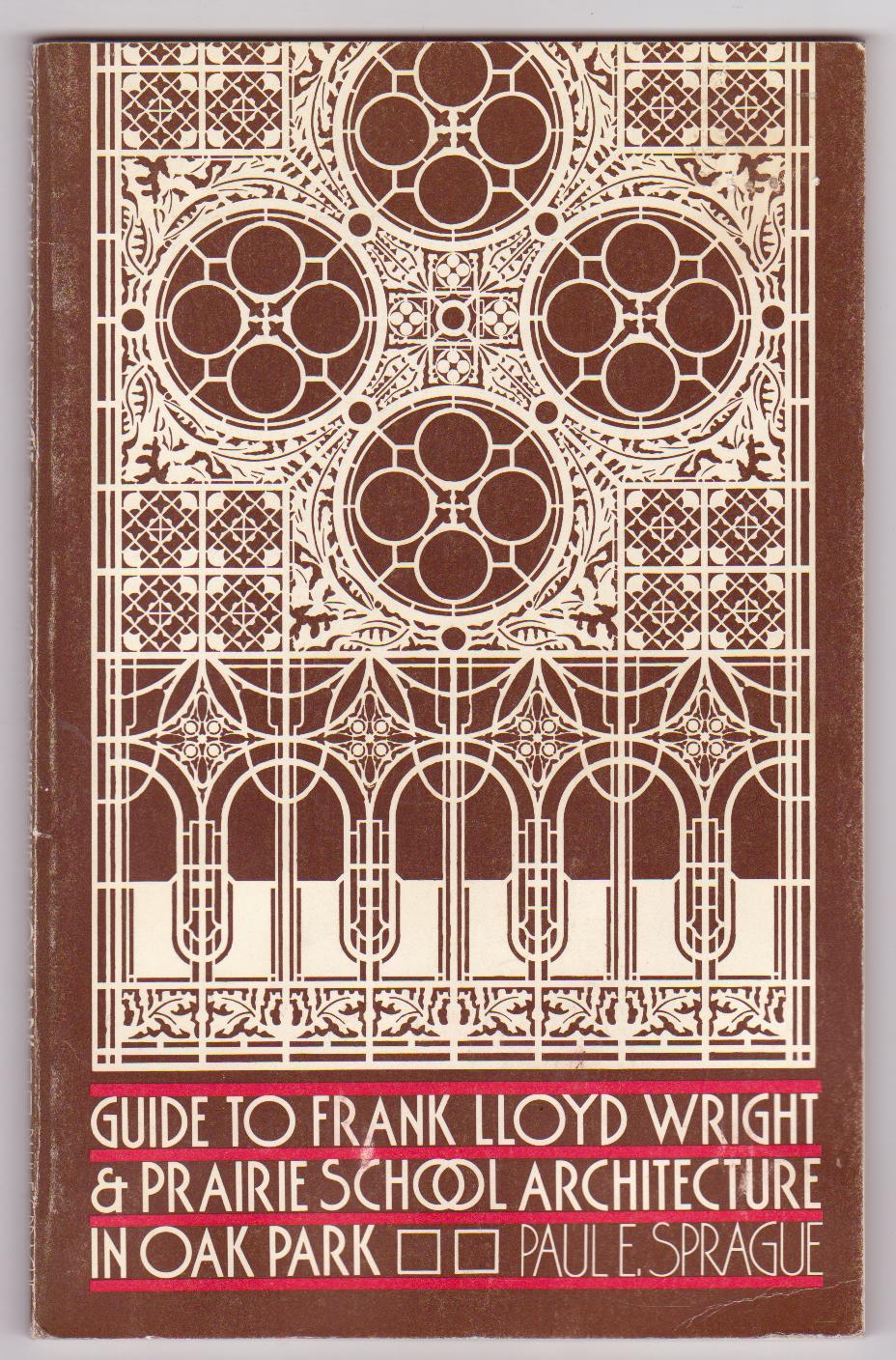 Image for Guide to Frank Lloyd Wright & Prairie School Architecture in Oak Park