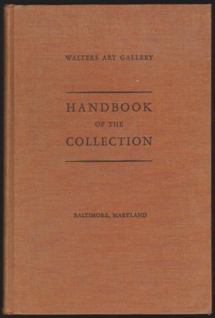 Image for Handbook of the Collection - Walters Art Gallery