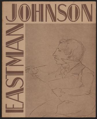 Image for Eastman Johnson - 1824-1906, an American Genre Painter