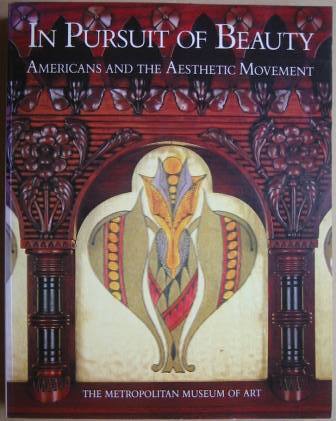 Image for In Pursuit of Beauty: Americans and the Aesthetic Movement