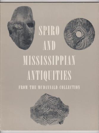 Image for Spiro and Mississippian Antiquities from the McDannald Collection