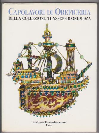 Image for Capolavori di Oreficeria della Collezione Thyssen-Bornemisza