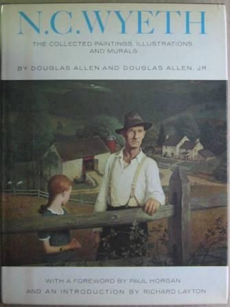 Image for N.C. Wyeth: The Collected Paintings, Illustrations and Murals