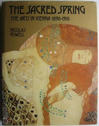 Image for The Sacred Spring, The Arts in Vienna 1898-1918