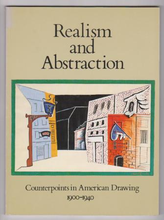 Image for Realism and Abstraction: Counterpoints in American Drawing, 1900-1940