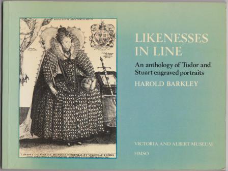 Image for Likenesses in Line: An Anthology of Tudor and Stuart Engraved Portraits