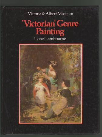 Image for An Introduction to 'Victorian' Genre Painting, from Wilkie to Frith
