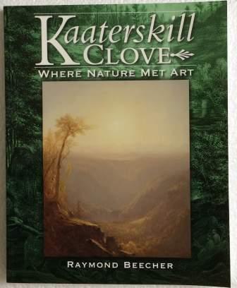 Image for Kaaterskill Clove, Where Nature Met Art