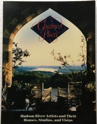 Image for Charmed Places: Hudson River Artists and Their Houses, Studios, and Vistas