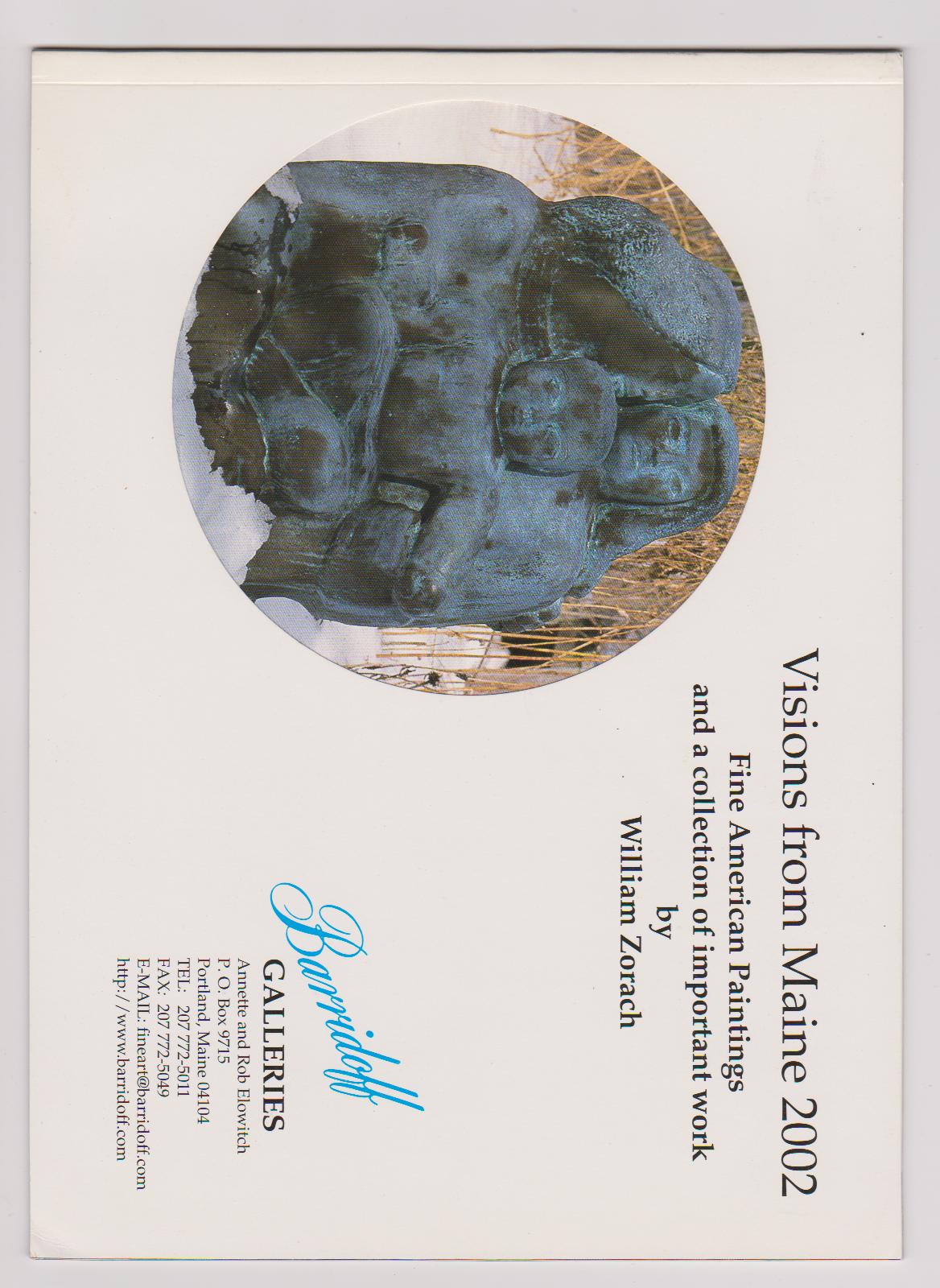 Image for Visions from Maine 2002: Fine American Paintings and a collection of important work by William Zorach