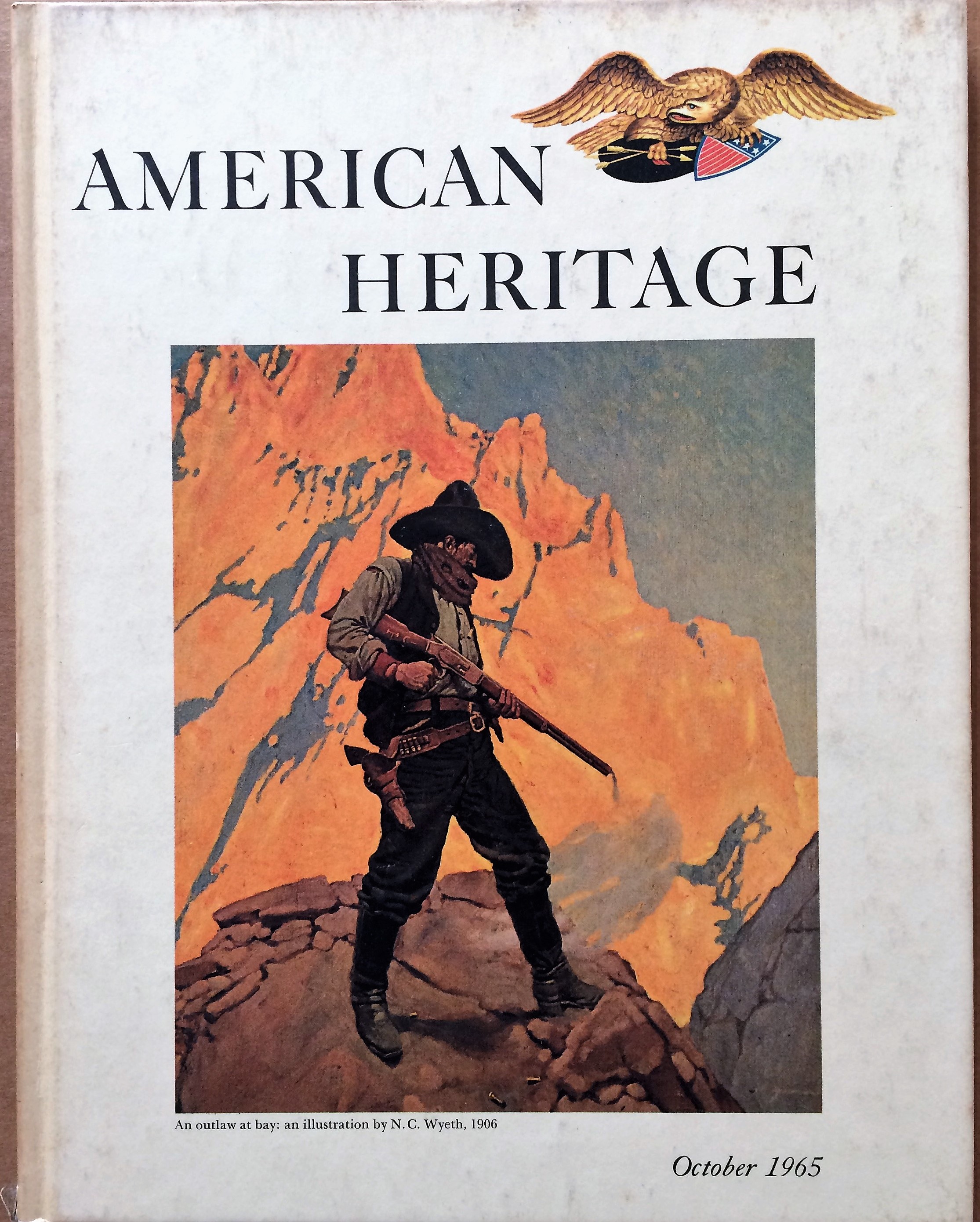 Image for American Heritage, October 1965, Volume XVI, Number 6