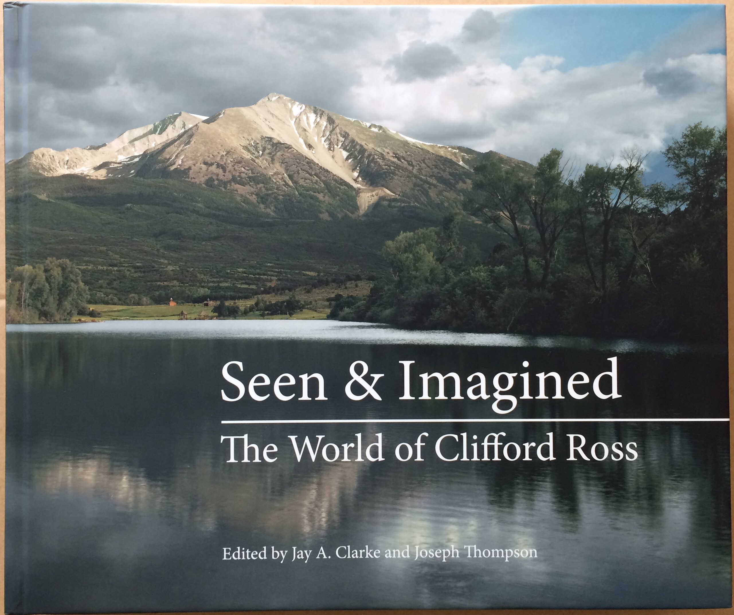 Image for Seen & Imagined: The World of Clifford Ross