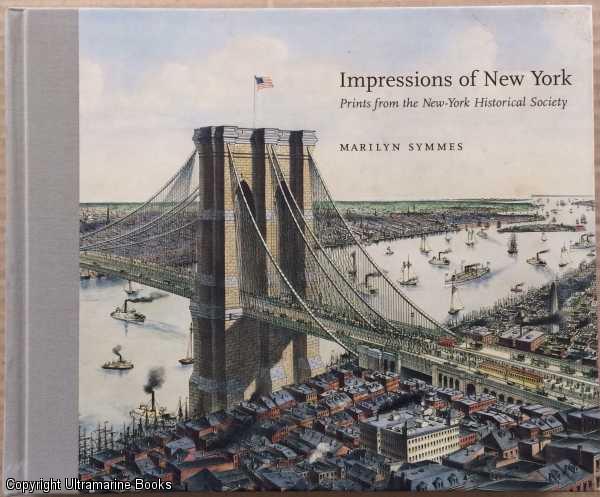 Image for Impressions of New York: Prints from the New-York Historical Society