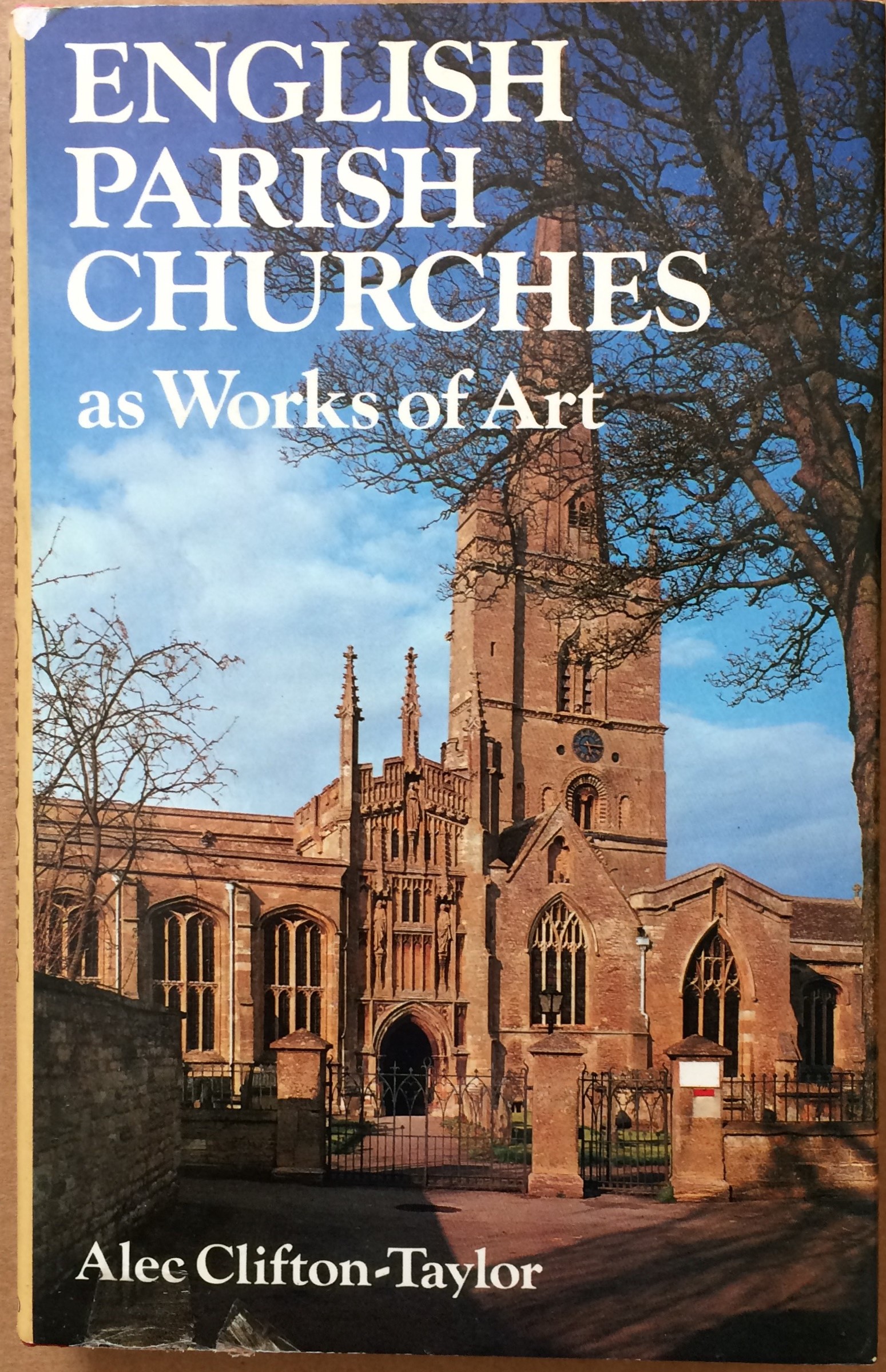 Image for English Parish Churches as Works of Art