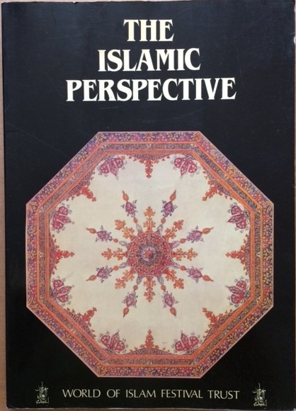 Image for The Islamic Perspective: An Aspect of British Architecture and Design in the 19th Century