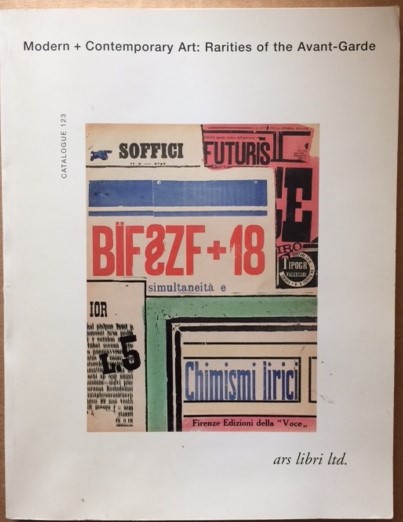 Image for Modern + Contemporary Art: Rarities of the Avant-Garde, including the libraries of Mario Diacono and Michael Ilk