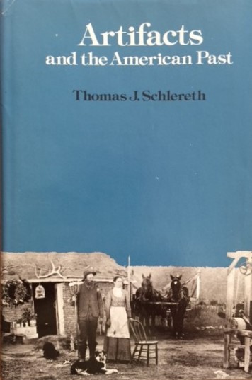 Image for Artifacts and the American Past