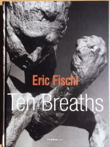Image for Eric Fischl, Ten Breaths