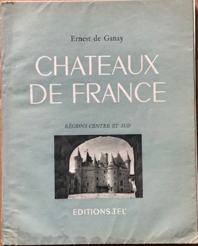 Image for Chateaux De France: Régions Centre et Sud