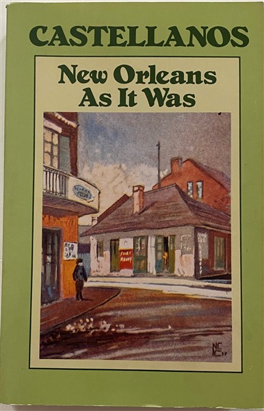 Image for New Orleans as It Was: Episodes of Louisiana Life