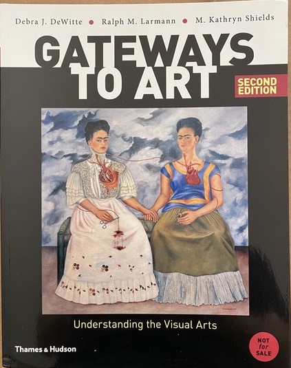 Image for Gateways to Art; Understanding the Visual Arts - Second Edition