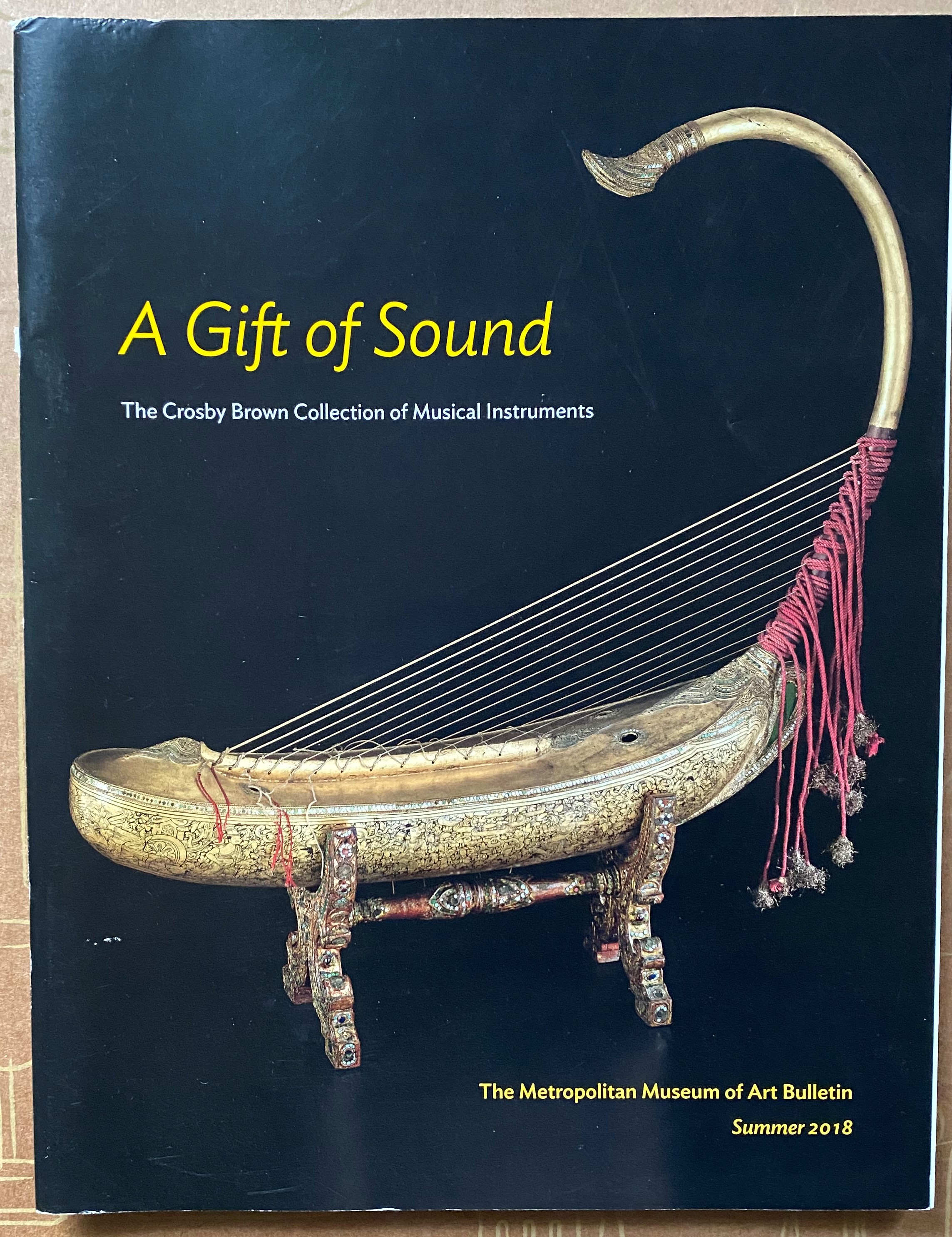Image for A Gift of Sound: The Crosby Brown Collection of Musical Instrumants